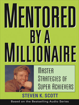 cover image of Mentored by a Millionaire